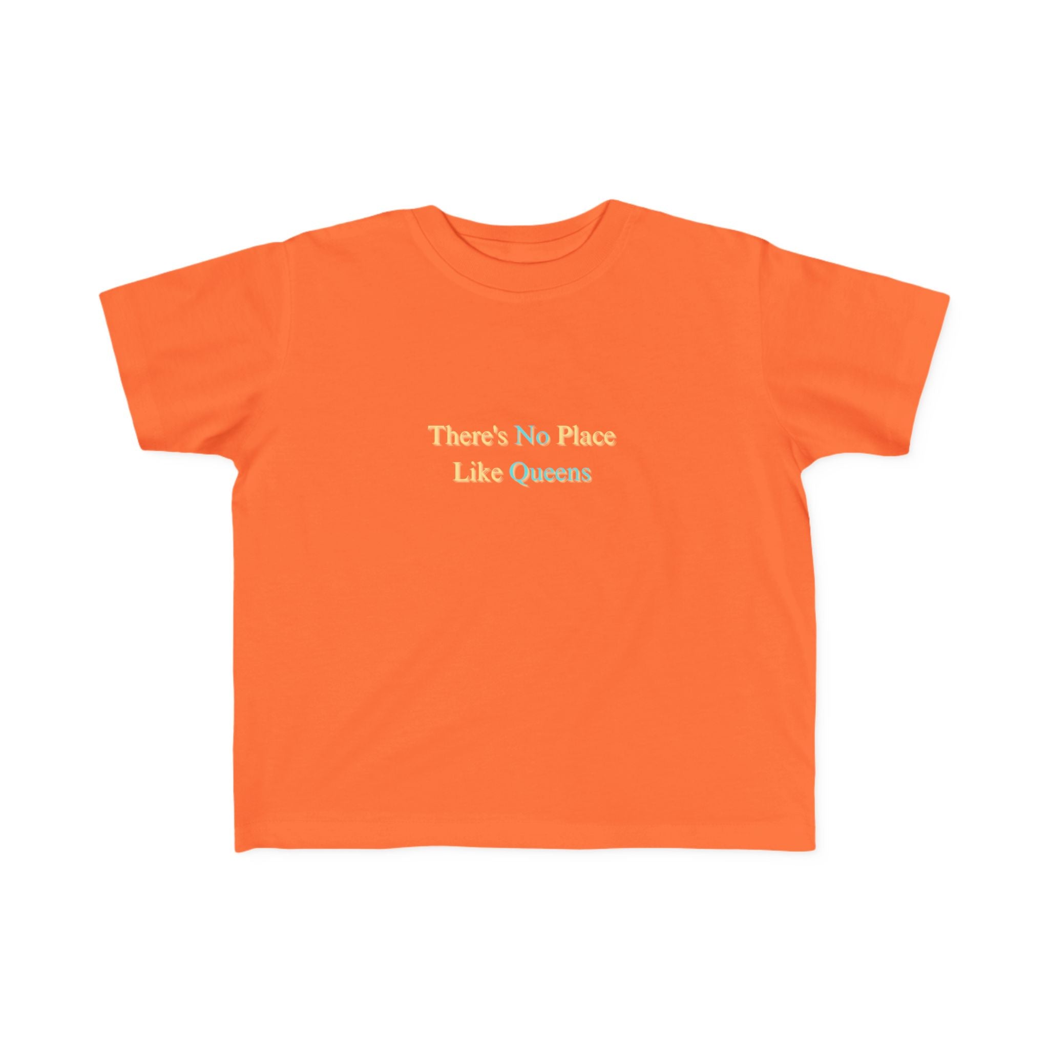 Toddler Tee — " No Place Like " Shirt