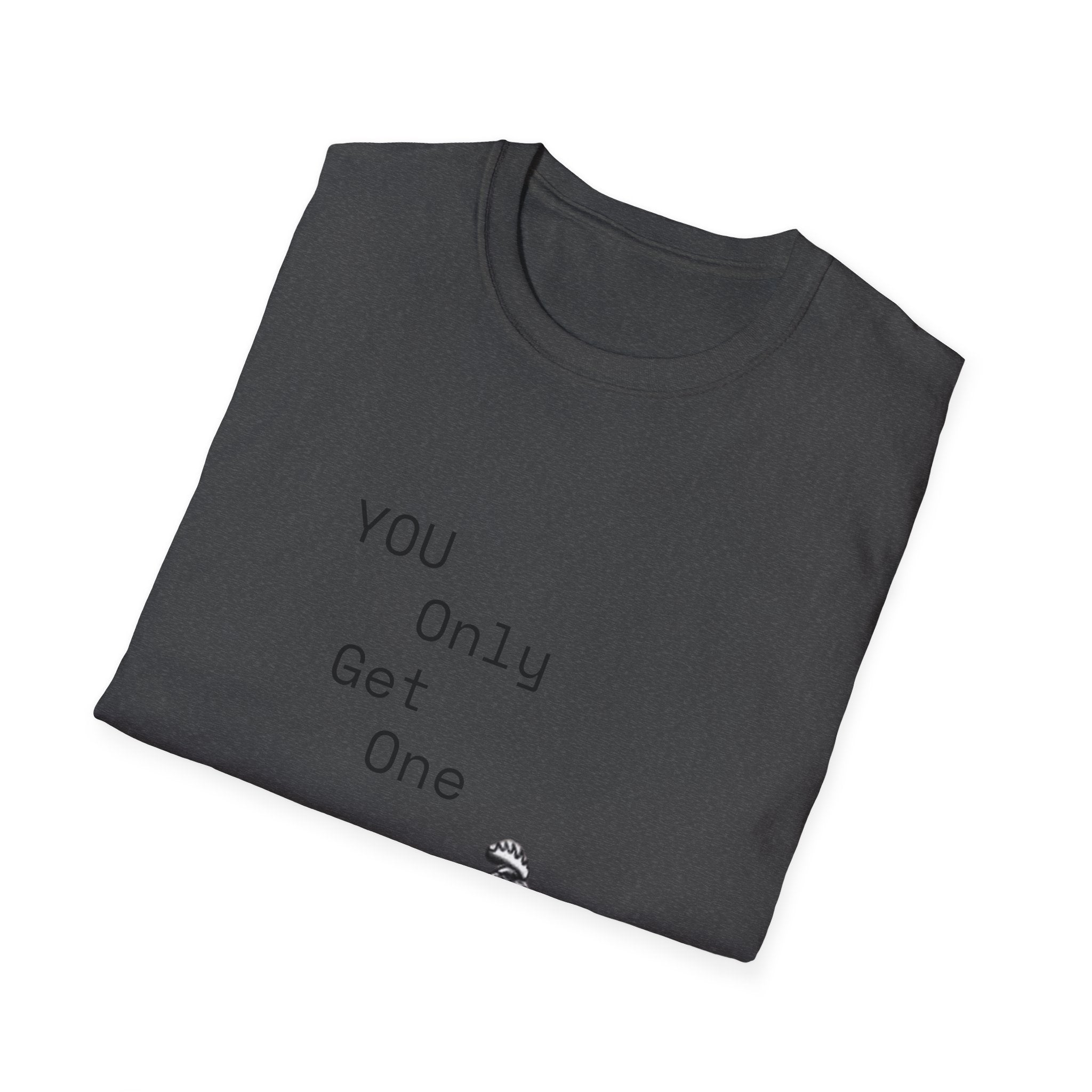 T-Shirt — “You Only Get One” Rooster Graphic Tee