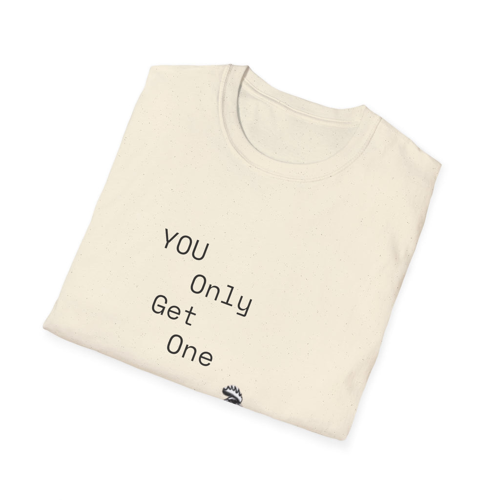 T-Shirt — “You Only Get One” Rooster Graphic Tee