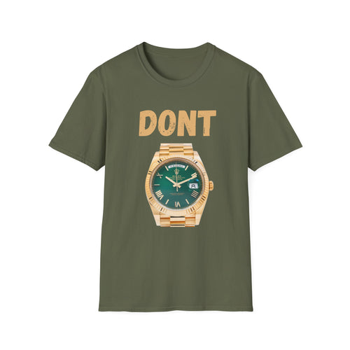 Don't Watch Face — Graphic T‑Shirt with Gold Watch Design